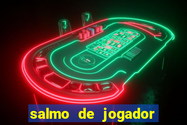 salmo de jogador de futebol